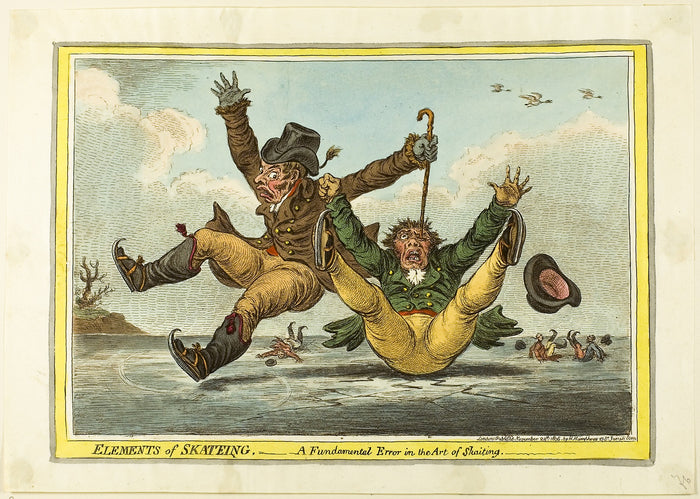 Elements of skateing: A fundamental Error in the Art of Skaiting: James Gillray (English, 1756-1815),16x12