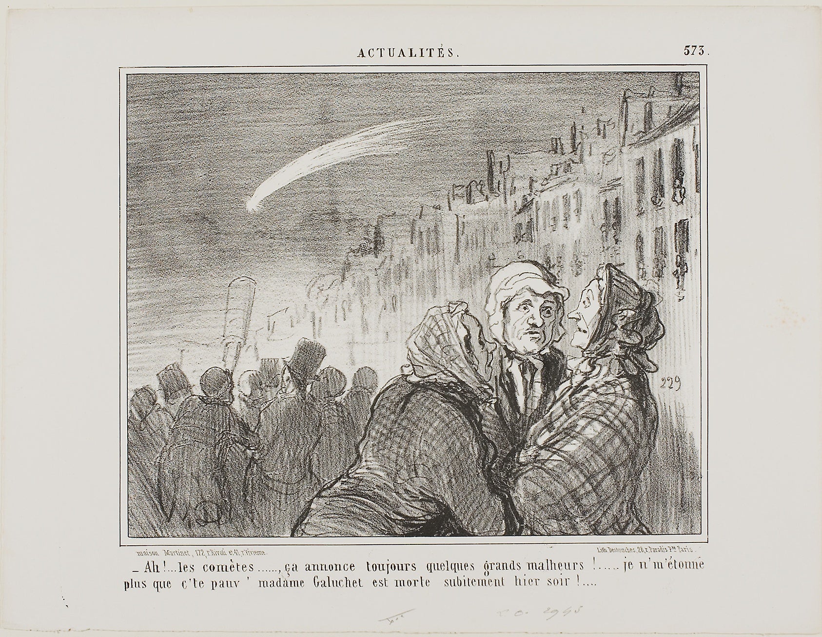 “- Ah yes, those comets, they always predict great misfortunes. It doesn't surprise me at all that poor Madame Galuchet suddenly died last night,” plate 573 from Actualités: Honoré Victorin Daumier,16x12"(A3) Poster