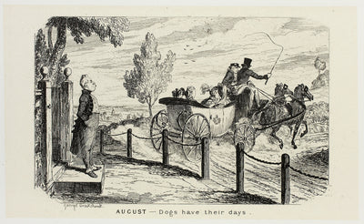 August - Dogs Have Their Days from George Cruikshank's Steel Etchings to The Comic Almanacks: 1835-1853: George Cruikshank (English, 1792-1878),16x12"(A3) Poster