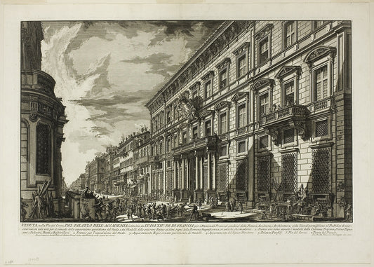 View along the Via del Corso of the Palazzo dell' Accademia established -  Louis XIV, King of France for French students of Painting, Sculpture and Architecture, from Views of Rome -  Giovanni Battista Piranesi,  Poster Print Wall Art