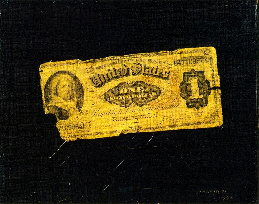 One Dollar Bill by John Haberle,A3(16x12")Poster