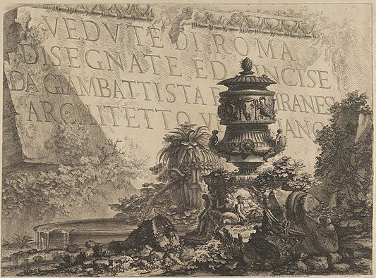 Giovanni Battista Piranesi:Title-page for the 'Vedute di Roma' comprising a stone in the background inscribed with the title a classical vase and fragments of columns in the foreground 1760–78, vintage artwork, 16x12"(A3) Poster Print