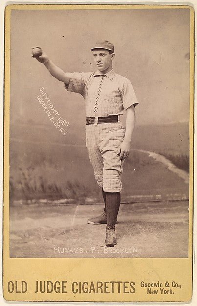 :Hughes Pitcher Brooklyn from the series Old Judge Cigarettes 1888, vintage artwork, 16x12"(A3) Poster Print