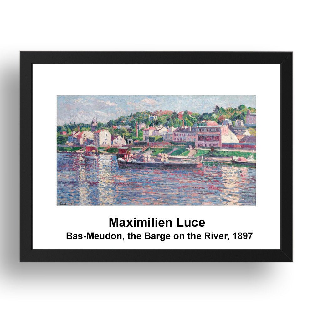 Maximilien Luce: Bas Meudon the Barge on the River 1897, vintage impressionist artwork, 17x13"(A3) Frame