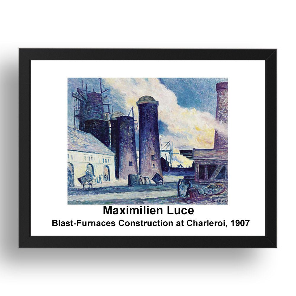 Maximilien Luce: Blast Furnaces Construction at Charleroi 1907, vintage impressionist artwork, 17x13"(A3) Frame