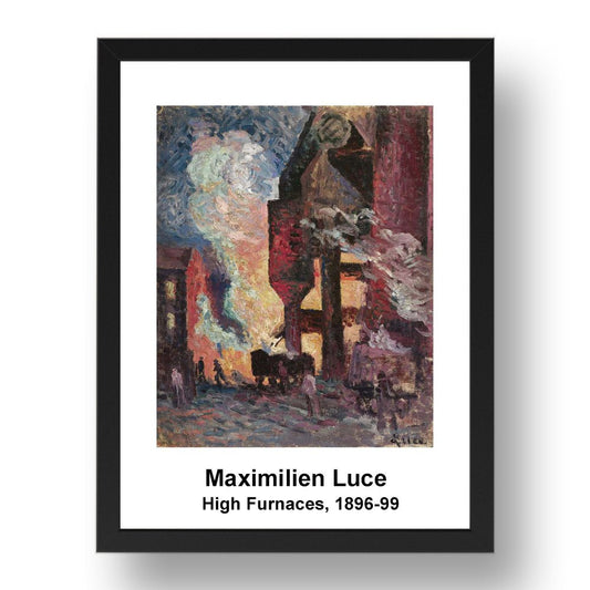 Maximilien Luce: High Furnaces 1896 99, vintage impressionist artwork, 17x13"(A3) Frame