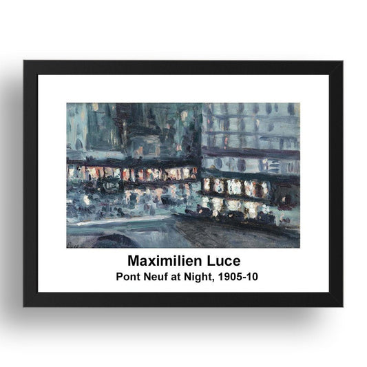 Maximilien Luce: Pont Neuf at Night 1905 10, vintage impressionist artwork, 17x13"(A3) Frame