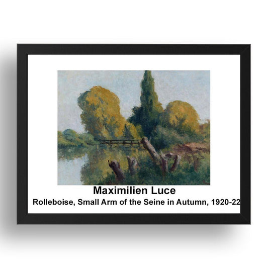 Maximilien Luce: Rolleboise Small Arm of the Seine in Autumn 1920 22, vintage impressionist artwork, 17x13"(A3) Frame
