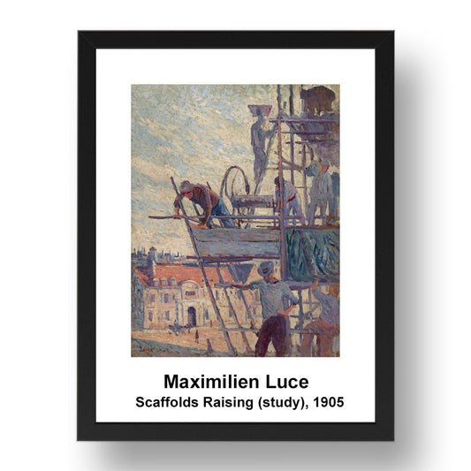 Maximilien Luce: Scaffolds Raising study 1905, vintage impressionist artwork, 17x13"(A3) Frame