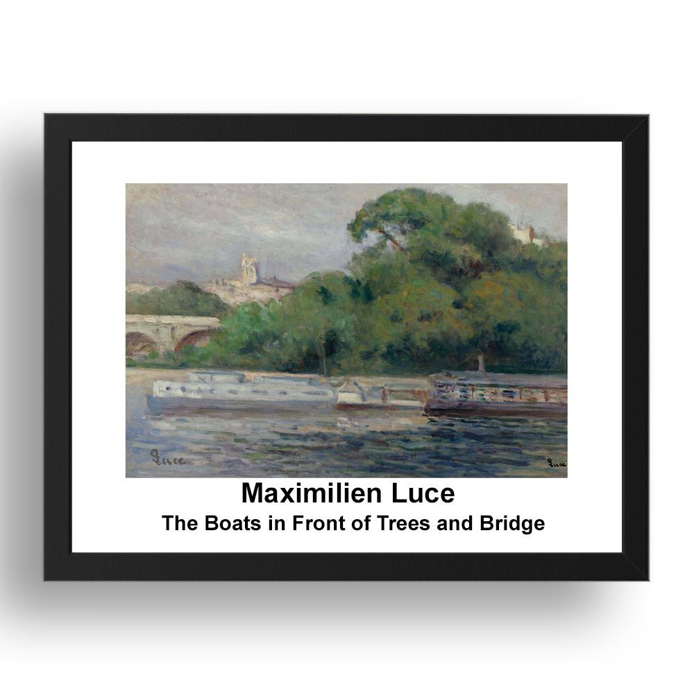 Maximilien Luce: The Boats in Front of Trees and Bridge, vintage impressionist artwork, 17x13"(A3) Frame