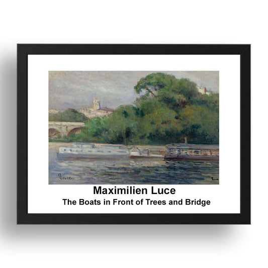 Maximilien Luce: The Boats in Front of Trees and Bridge, vintage impressionist artwork, 17x13"(A3) Frame