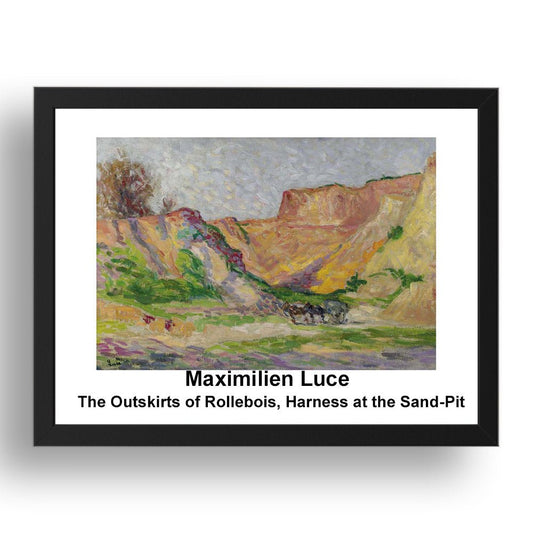 Maximilien Luce: The Outskirts of Rollebois Harness at the Sand Pit, vintage impressionist artwork, 17x13"(A3) Frame