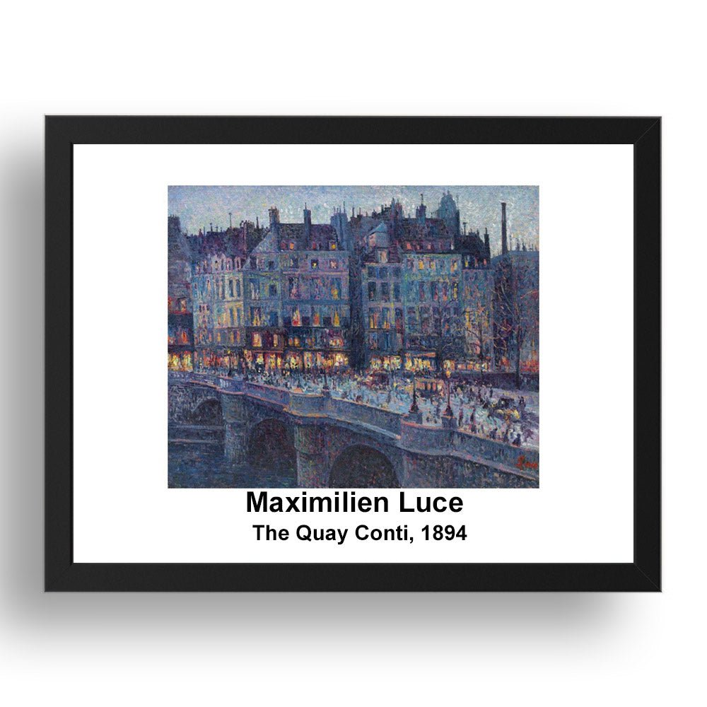 Maximilien Luce: The Quay Conti 1894, vintage impressionist artwork, 17x13"(A3) Frame