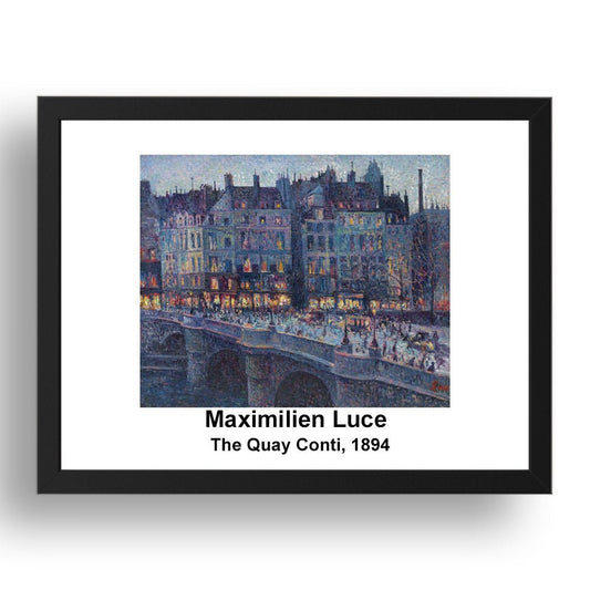 Maximilien Luce: The Quay Conti 1894, vintage impressionist artwork, 17x13"(A3) Frame