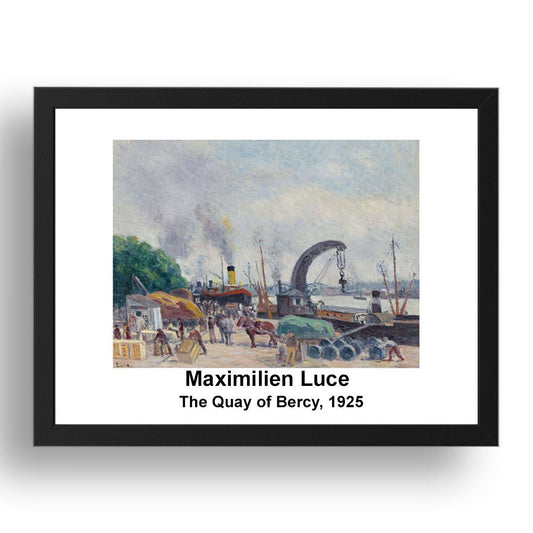 Maximilien Luce: The Quay of Bercy 1925, vintage impressionist artwork, 17x13"(A3) Frame