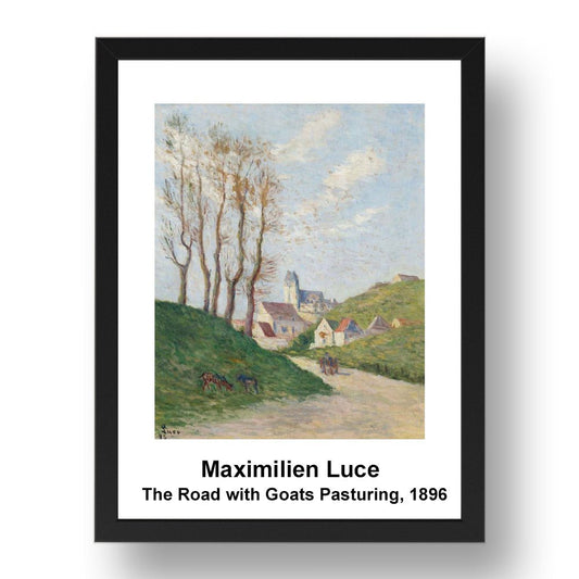 Maximilien Luce: The Road with Goats Pasturing 1896, vintage impressionist artwork, 17x13"(A3) Frame