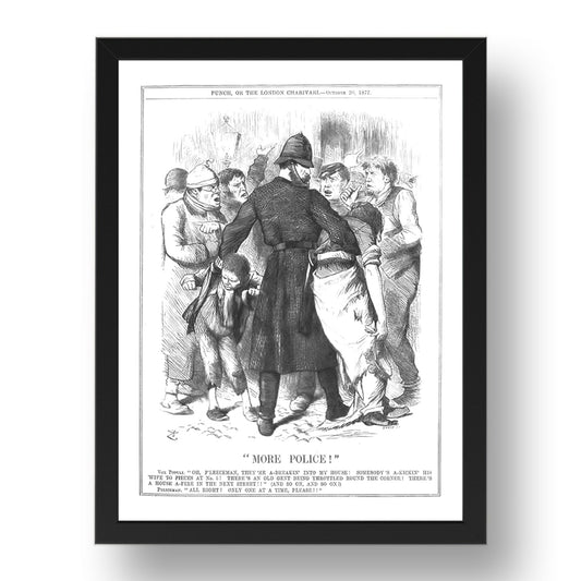 More Police Vox Populi Victorian English  1877 A4, vintage historic poster in 17x13"(A3) Frame