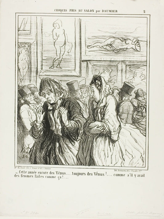 “- Still more Venuses this year... always Venuses!... as if there were any women built like that!,” plate 2 from Croquis Pris Au Salon par Daumier by  Honore Victorin Daumier, 23x16"( A2 size) Poster Print