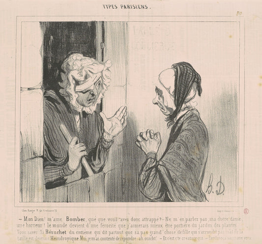 Mon dieu! M'ame Bombec qué que vous avez attrapé? by Honoré Daumier (French, 1808 - 1879), 16X12"(A3)Poster Print
