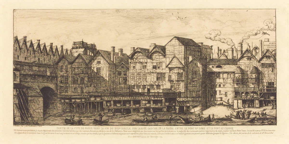 Partie de la Cité vers la fin du XVIIe siècle (View of the City of Paris Towards the Close of the XVIIth Century) by Charles Meryon (French, 1821 - 1868), 16X12"(A3)Poster Print