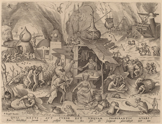 Avarice by Pieter van der Heyden after Pieter Bruegel the Elder (Flemish, active c. 1551/1572), 16X12"(A3)Poster Print