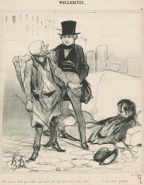 Ne laissez donc pas votre ami dans cet état la! by Honoré Daumier (French, 1808 - 1879), 16X12"(A3)Poster Print