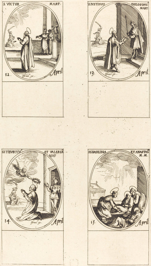 St. Victor; St. Justinus; Sts. Tiburtius and Valerianus; Sts. Basilissa and Anastasia by Jacques Callot (French, 1592 - 1635), 16X12"(A3)Poster Print