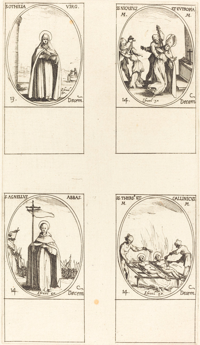 St. Othilia; Sts. Nicasius & Eutropia; St. Agnelus; Sts. Thyrs' & Callinicus by Jacques Callot (French, 1592 - 1635), 16X12"(A3)Poster Print