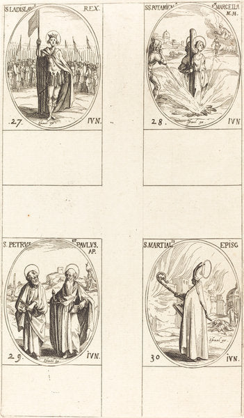 St. Ladislas; Sts. Potamiana and Marcella; Sts. Peter and Paul, Apostles; St. Martial by Jacques Callot (French, 1592 - 1635), 16X12"(A3)Poster Print