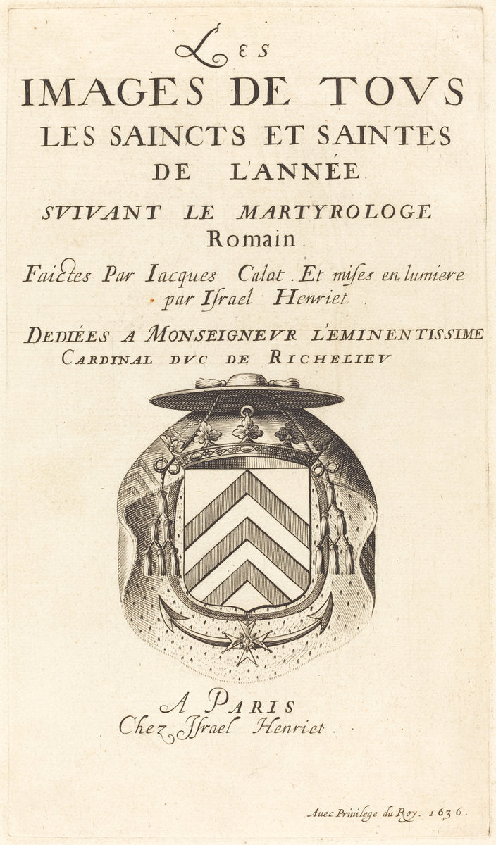 Title Page for Callot's "The Calendar of Saints" by Attributed to Abraham Bosse (French, 1602 - 1676), 16X12"(A3)Poster Print