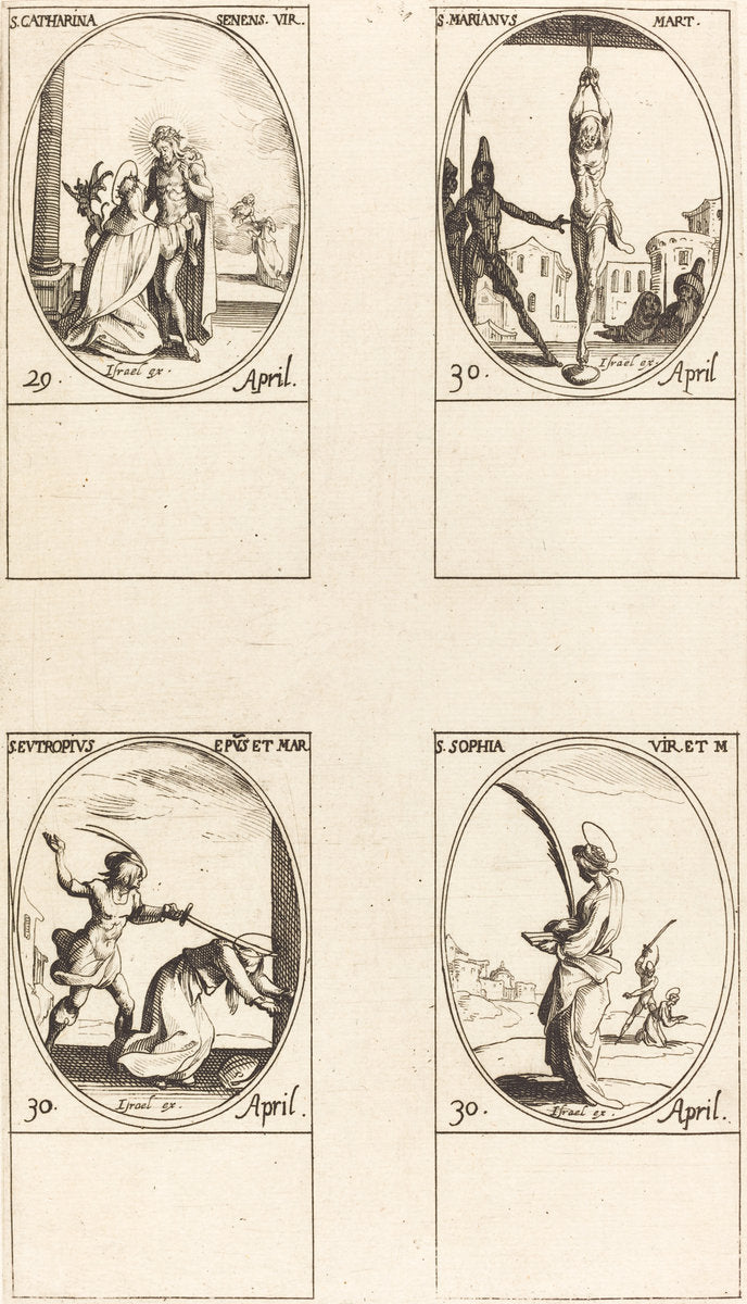 St. Catharine of Siena; St. Marian; St. Eutropius; St. Sophia by Jacques Callot (French, 1592 - 1635), 16X12"(A3)Poster Print