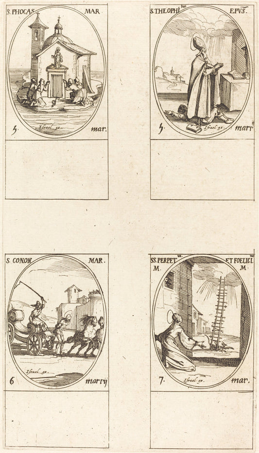 St. Phocas; St. Theophilus; St. Conon; Sts. Perpetua and Felicitas by Jacques Callot (French, 1592 - 1635), 16X12"(A3)Poster Print