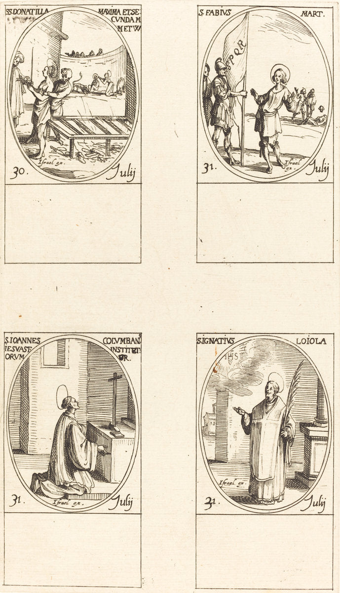 Sts. Donatilla, Maxima & Secunda; St. Fabius;St. John Colombini; St. Ignatius Loyola by Jacques Callot (French, 1592 - 1635), 16X12"(A3)Poster Print