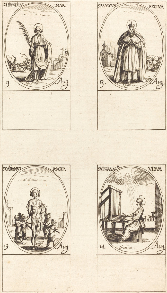 St. Hippolytus; St. Radegund, Queen; St. Cassian; St. Athanasia by Jacques Callot (French, 1592 - 1635), 16X12"(A3)Poster Print
