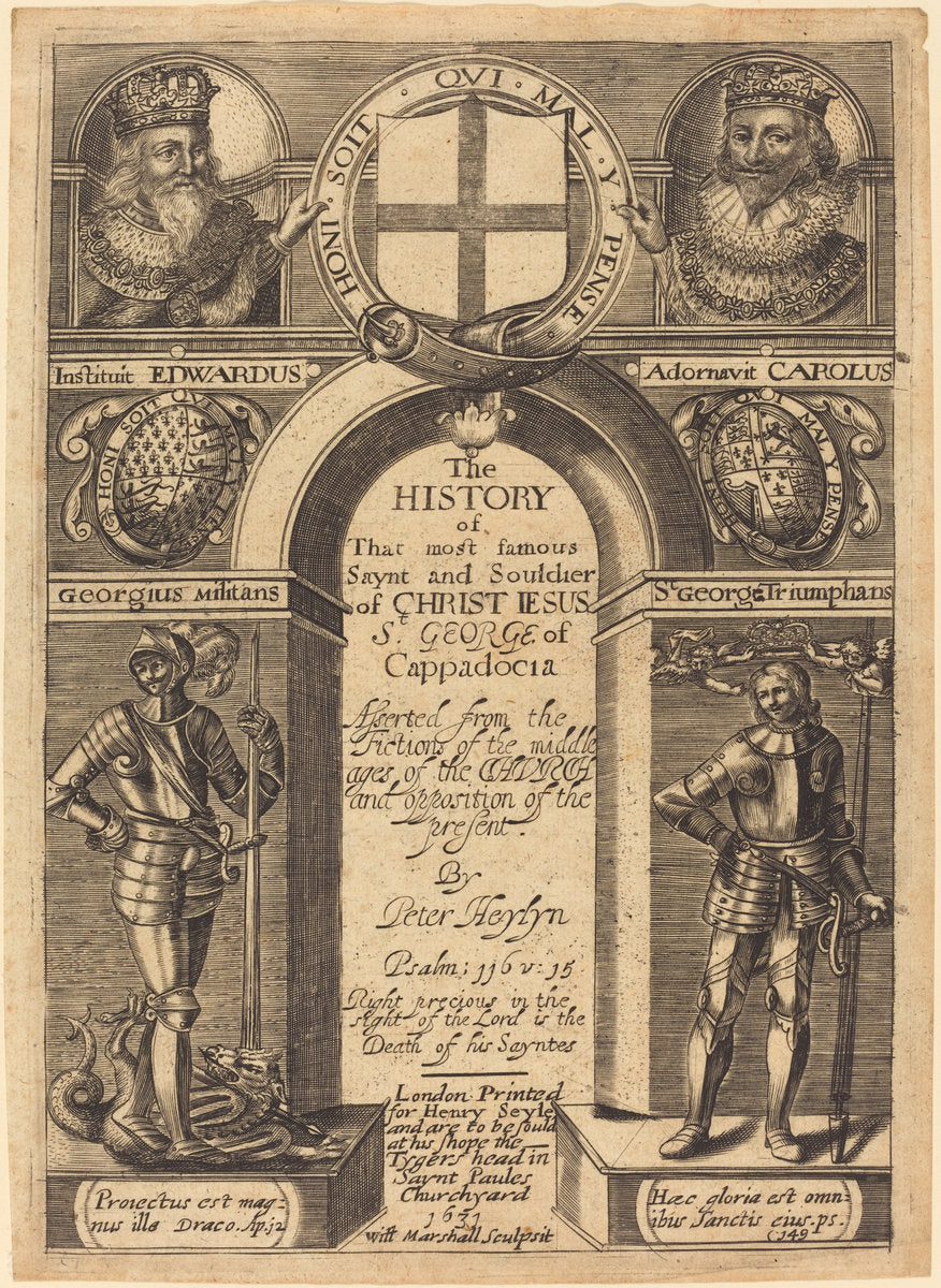 Frontispiece for Peter Heylyn's "The History of St. George of Cappadocia" by Edward Marshall (English, 1578 - 1675), 16X12"(A3)Poster Print