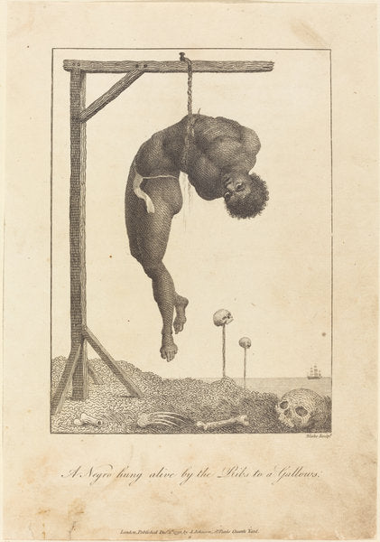 A Negro hung alive by the Ribs to a Gallows by William Blake after John Gabriel Stedman (British, 1757 - 1827), 16X12"(A3)Poster Print