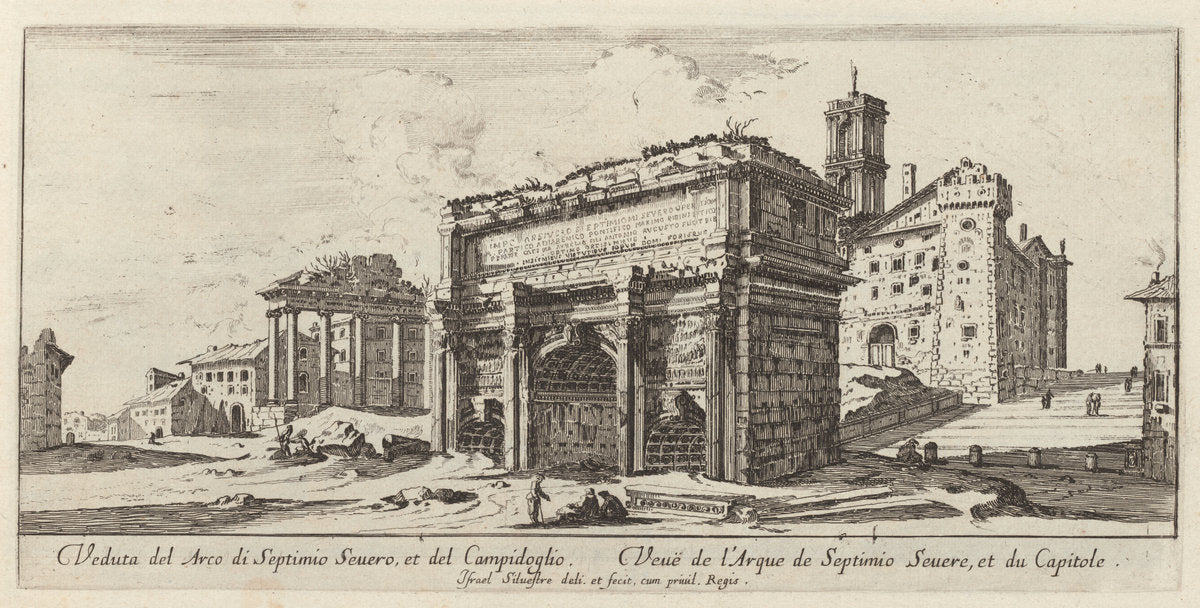 Veduta del Arco di Septimio Severo, et del Campidoglio by Israël Silvestre (French, 1621 - 1691), 16X12"(A3)Poster Print