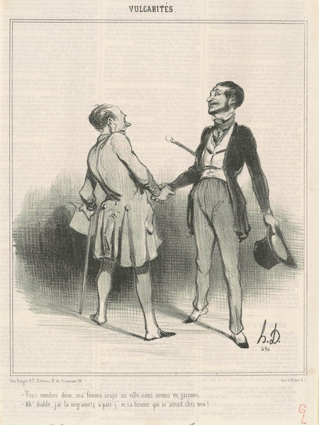 Vous viendrez diner, ma femme soupe en ville ... by Honoré Daumier (French, 1808 - 1879), 16X12"(A3)Poster Print